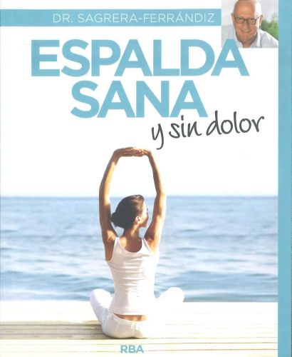 Portada del libro de ESPALDA SANA Y SIN DOLOR (OTROS NO FICCIÓN) SAGRERA, JORDI