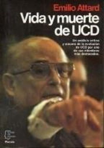 Portada del libro de VIDA Y MUERTE DE U. C. D. EMILIO ATTARD