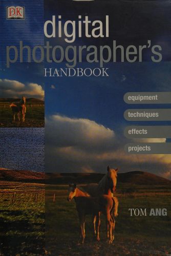 Portada del libro de DIGITAL PHOTOGRAPHER'S HANDBOOK ANG, TOM
