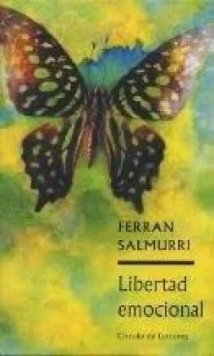 Portada del libro de LLIBERTAT EMOCIONAL. ESTRATEGIAS PARA EDUCAR LAS EMOCIONES SALMURRI TRINXET, FERRÁN