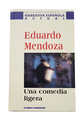 Portada del libro de UNA COMEDIA LIGERA [TAPA DURA] MENDOZA, EDUARDO