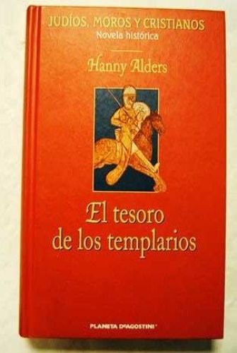 Portada del libro de EL TESORO DE LOS TEMPLARIOS ALDERS, HANNY