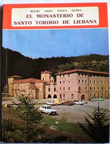 Portada del libro de EL MONASTERIO DE SANTO TORIBIO DE LIEBANA. [PAPERBACK] GARCIA GUINEA,MIGUEL ANGEL.