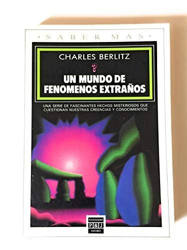 Portada del libro de MUNDO DE FENOMENOS EXTRAÑOS, UN CHARLES BERLITZ
