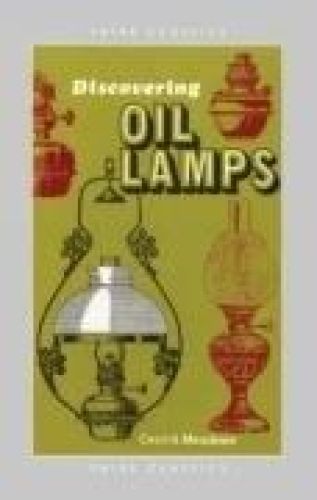 Portada del libro de DISCOVERING OIL LAMPS MEADOWS, CECIL A.
