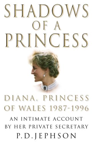 Portada del libro de SHADOWS OF A PRINCESS: DIANA, PRINCESS OF WALES 1987-1996 - AN INTIMATE ACCOUNT BY HER PRIVATE SECRETARY...