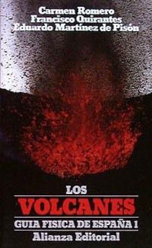 Portada del libro de GUÍA FÍSICA DE ESPAÑA. 1. LOS VOLCANES (EL LIBRO DE BOLSILLO (LB)) MARTÍNEZ DE PISÓN, EDUARDO. QUIRANTES,...