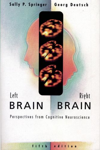 Portada del libro de LEFT BRAIN, RIGHT BRAIN: PERSPECTIVES FROM COGNITIVE NEUROSCIENCE (SERIES OF BOOKS IN PSYCHOLOGY) SPRINGER,...