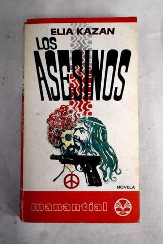 Portada del libro de LOS ASESINOS [TAPA BLANDA] ELIA KAZAN