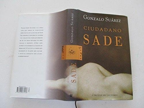 Portada del libro de CIUDADANO SADE [ENCUADERNACIÓN DE BIBLIOTECA] GONZALO SUAREZ