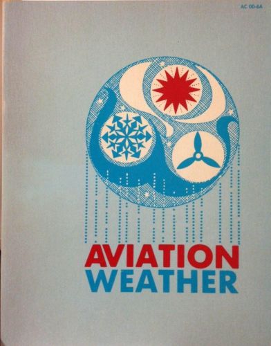 Portada del libro de AVIATION WEATHER FOR PILOTS AND FLIGHT OPERATIONS PERSONNEL [TAPA BLANDA]