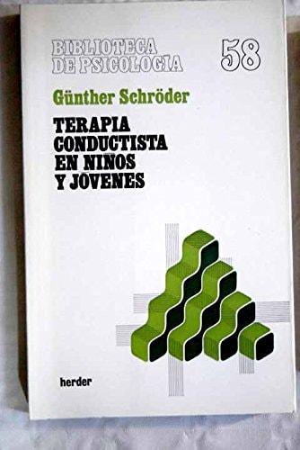 Portada del libro de TERAPIA CONDUCTISTA EN NIÑOS Y JOVENES SCHRODER, GUNTHER