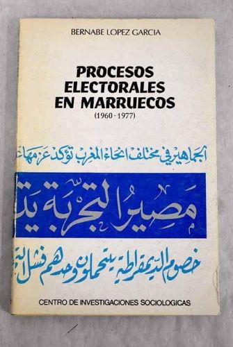 Portada del libro de PROCESOS ELECTORALES EN MARRUECOS (1960-1977)