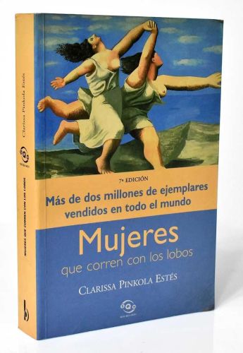 Portada del libro de MUJERES QUE CORREN CON LOBOS (SINEQUANON) PINKOLA ESTES, CLARISSA
