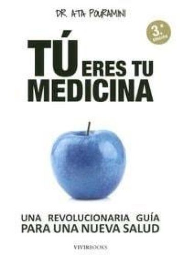 Portada del libro de TÚ ERES TU MEDICINA
