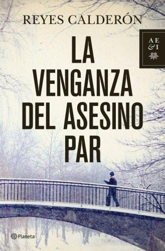 Portada del libro de LA VENGANZA DEL ASESINO PAR