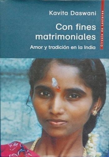 Portada del libro de CON FINES MATRIMONIALES DASWANI, KAVITA