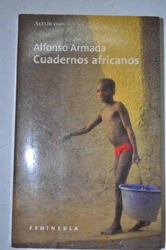 Portada del libro de CUADERNOS AFRICANOS (VIAJES) ARMADA, ALFONSO