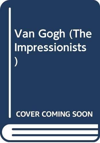 Portada del libro de VAN GOGH (THE IMPRESSIONISTS) LASSAIGNE, JACQUES
