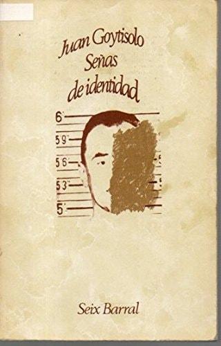 Portada del libro de SEÑAS DE IDENTIDAD GOYTISOLO, JUAN