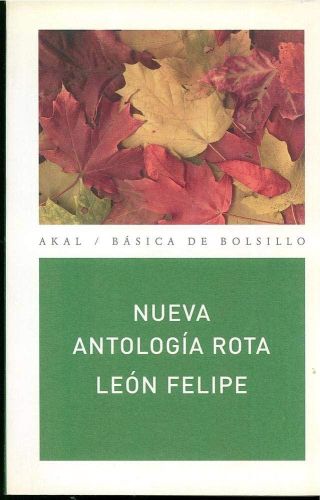 Portada del libro de NUEVA ANTOLOGÍA ROTA: 137 (BÁSICA DE BOLSILLO) [TAPA BLANDA] CAMINO GALICIA DE LA ROSA, FELIPE