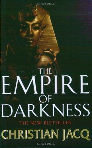 Portada del libro de THE EMPIRE OF DARKNESS (THE QUEEN OF FREEDOM TRILOGY) JACQ, CHRISTIAN