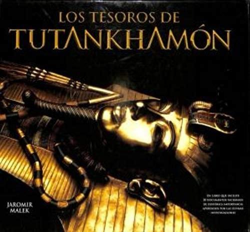 Portada del libro de LOS TESOROS DE TUTANKHAMÓN MÁLEK, JAROMÍR
