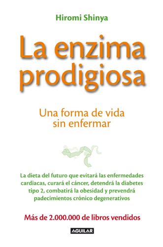 Portada del libro de LA ENZIMA PRODIGIOSA