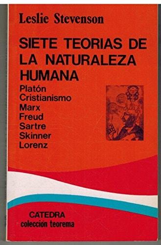 Portada del libro de SIETE TEORIAS DE LA NATURALEZA HUMANA (TEOREMA) STEVENSON,LESLIE AND IBA?EZ GUERRA, ELENA