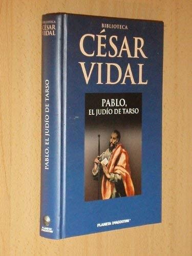 Portada del libro de PABLO. EL JUDÍO TARSO VIDAL, CÉSAR