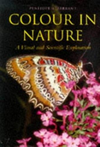 Portada del libro de COLOUR IN NATURE: A VISUAL AND SCIENTIFIC EXPLORATION FARRANT, PENNY