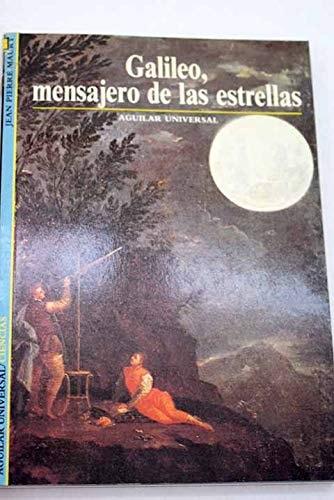 Portada del libro de GALILEO, EL MENSAJERO DE LAS ESTRELLAS [TAPA BLANDA] MAURY,JEAN PIERRE