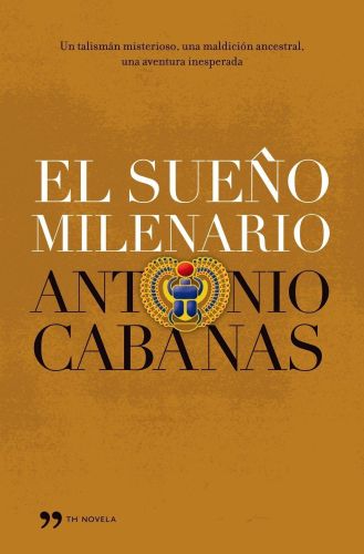 Portada del libro de EL SUEÑO MILENARIO