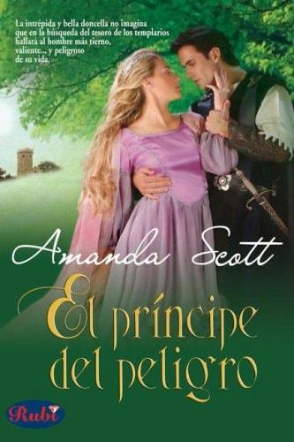 Portada del libro de PRINCIPE DEL PELIGRO, EL SCOTT, AMANDA