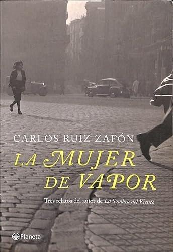 Portada del libro de LA MUJER DE VAPOR [TAPA BLANDA]
