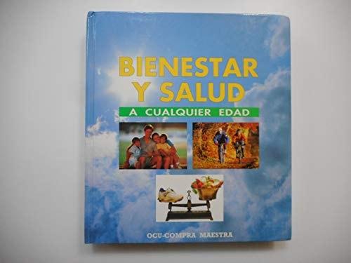 Portada del libro de BIENESTAR Y SALUD A CUALQUIER EDAD [TAPA DURA] DESCONOCIDO