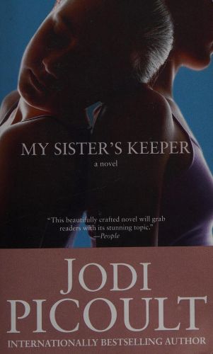 Portada del libro de MY SISTER'S KEEPER PICOULT, JODI