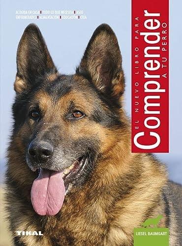 Portada del libro de COMPRENDER A TU PERRO