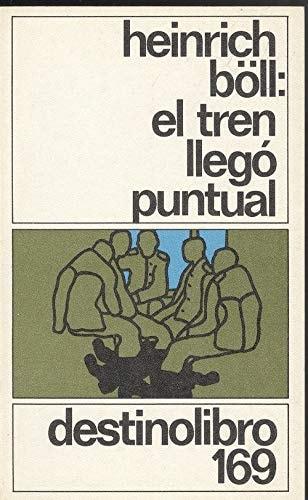 Portada del libro de TREN LLEGO PUNTUAL, EL BÖLL, HEINRICH