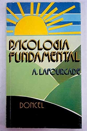 Portada del libro de PSICOLOGIA FUNDAMENTAL [TAPA BLANDA] LAFOURCADE, AGUSTÍN