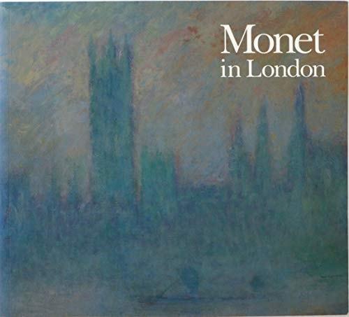 Portada del libro de MONET IN LONDON [HARDCOVER] SEIBERLING-GRACE