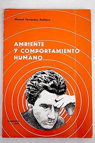 Portada del libro de AMBIENTE Y COMPORTAMIENTO HUMANO [TAPA BLANDA] FERNÁNDEZ PELLITERO, MANUEL