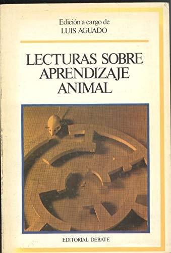 Portada del libro de LECTURAS SOBRE APRENDIZAJE ANIMAL [TAPA BLANDA] AGUADO, LUIS
