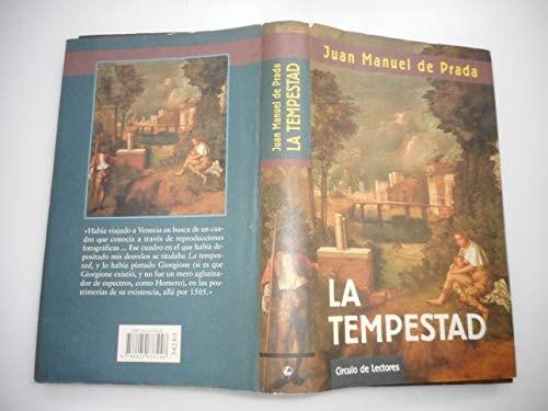 Portada del libro de LA TEMPESTAD [TAPA BLANDA] PRADA, JUAN MANUEL DE