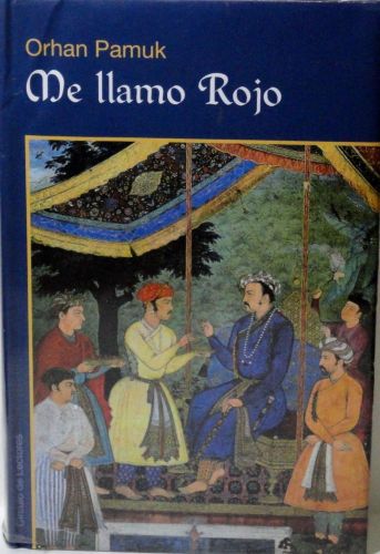 Portada del libro de ME LLAMO ROJO PAMUK, ORHAN