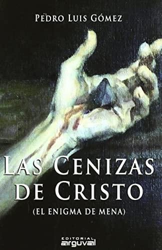 Portada del libro de LAS CENIZAS DE CRISTO