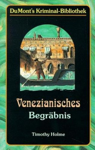 Portada del libro de VENEZIANISCHES BEGRÄBNIS. [TAPA BLANDA] TIMOTHY HOLME