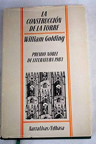 Portada del libro de CONSTRUCCION DE LA TORRE [TAPA BLANDA] GOLDING, WILLIAM