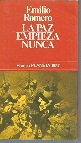 Portada del libro de LA PAZ EMPIEZA NUNCA ROMERO, E
