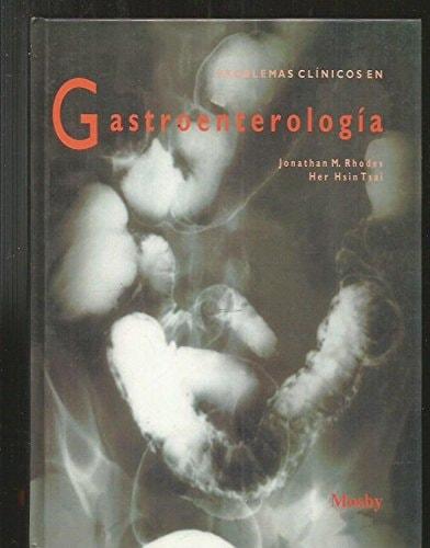 Portada del libro de PROBLEMAS CLINICOS EN GASTROENTEROLOGIA RHODES, JONATHAN M.